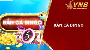 Bắn cá bingo