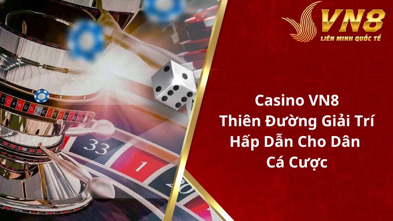 Casino VN8